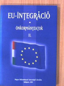 Berke Gyula - EU-integráció - Önkormányzatok II. [antikvár]