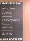 Reinhard Lettau - Der Irrgarten [antikvár]