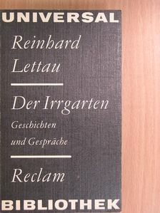 Reinhard Lettau - Der Irrgarten [antikvár]