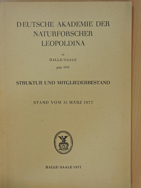 Struktur und Mitgliederbestand Stand vom 31. März 1977 [antikvár]