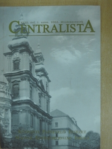Centralista 2003. Mindenszentek [antikvár]