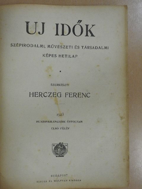 Bónyi Adorján - Uj Idők 1923. (nem teljes évfolyam) [antikvár]