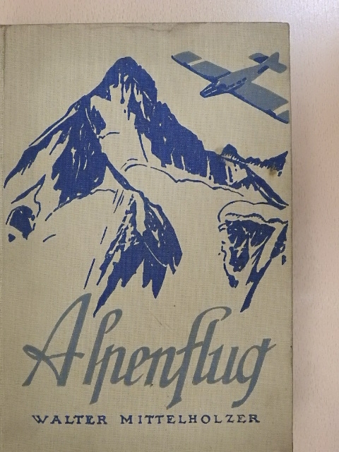 H. Kempf - Alpenflug [antikvár]