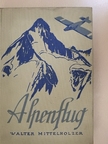 H. Kempf - Alpenflug [antikvár]