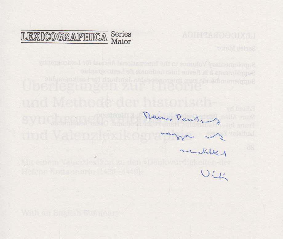 Vilmos Ágel - Überlegungen zur Theorie und Methode der historischsynchronen Valenzsyntax und Valenzlexikographie (dedikált) [antikvár]