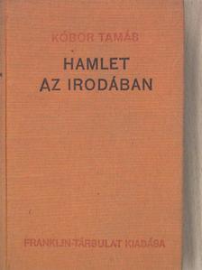 Kóbor Tamás - Hamlet az irodában [antikvár]