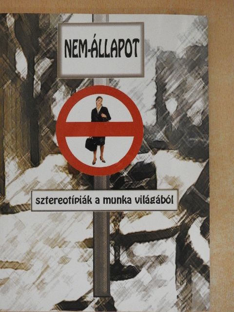 Nemes Antónia - Nem-állapot [antikvár]