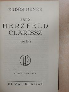 Erdős Renée - Báró Herzfeld Clarissz I-II. (aláírt példány) [antikvár]