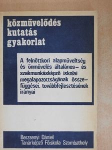 Bejczy Károly - Közművelődés, kutatás, gyakorlat [antikvár]