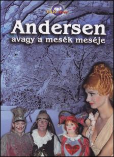 ANDERSEN AVAGY A MESÉK MESÉJE DVD