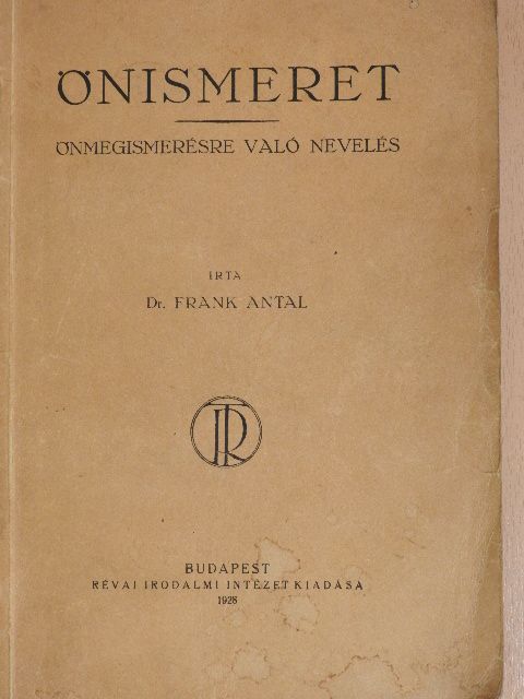 Dr. Frank Antal - Önismeret [antikvár]
