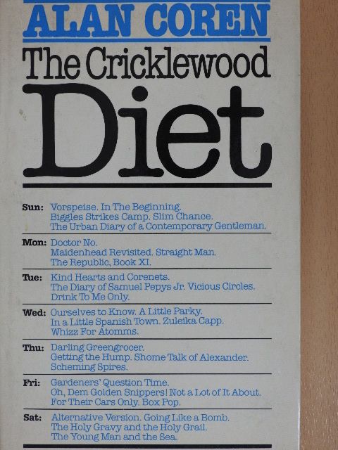 Alan Coren - The Cricklewood Diet [antikvár]