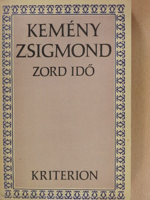 Kemény Zsigmond - Zord idő [antikvár]