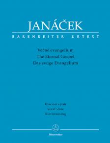 JANÁCEK - THE ETERNAL GOSPEL (DAS EWIGE EVANGELIUM) VOCAL SCORE URTEXT (LEOS FALTUS)