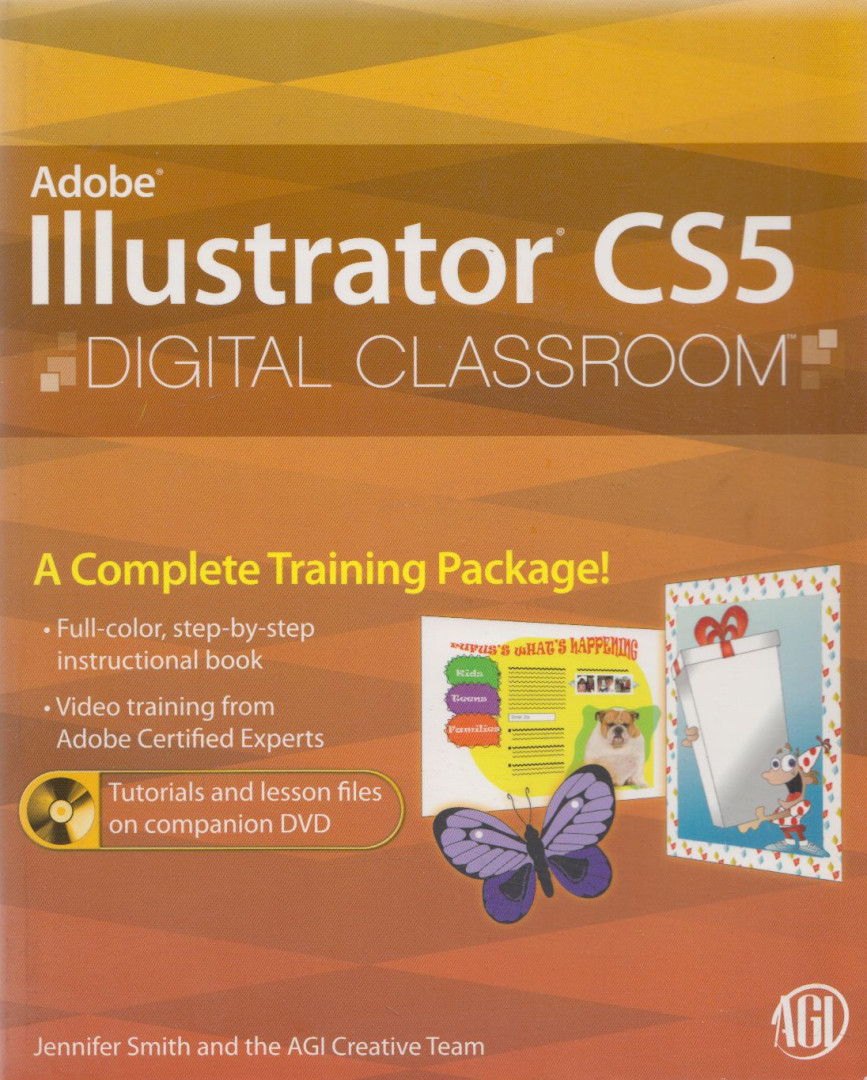 Jennifer Smith - Adobe Illustrator CS5 Digital Classroom [antikvár]