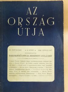 Baranyai Botond - Az ország útja 1940. április [antikvár]