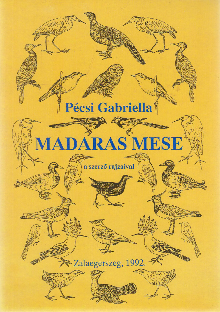 Pécsi Gabriella - Madaras mese [antikvár]