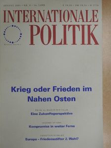 Felix Neugart - Internationale Politik August 2001 [antikvár]
