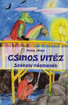 KRIZA JÁNOS - Csinos vitéz [antikvár]