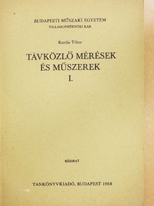 Korda Tibor - Távközlő mérések és műszerek I.  [antikvár]