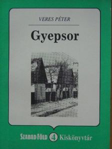 Veres Péter - Gyepsor [antikvár]