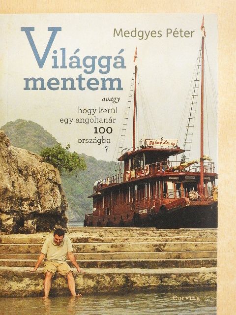 Medgyes Péter - Világgá mentem [antikvár]