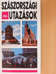 Lindner László - Szászországi utazások [antikvár]