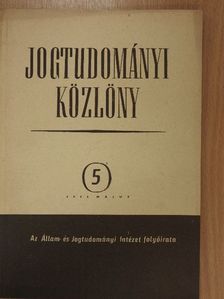 Balogh Zsigmond - Jogtudományi Közlöny 1955. május [antikvár]