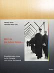 Markus Nolte - Weil sie das Leben lieben... [antikvár]