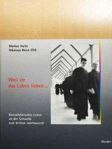 Markus Nolte - Weil sie das Leben lieben... [antikvár]