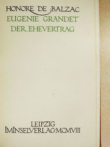 Honore de Balzac - Eugenie Grandet/Der Ehevertrag [antikvár]