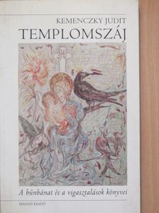 Kemenczky Judit - Templomszáj [antikvár]