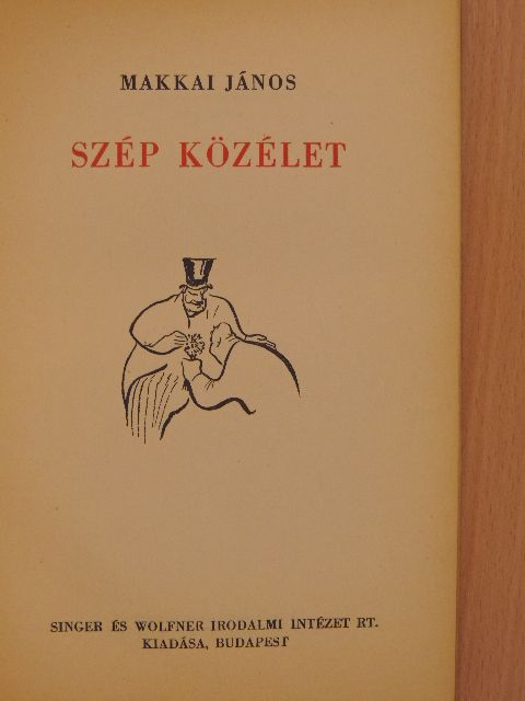 Makkai János - Szép közélet [antikvár]