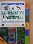 Andrew Mikolajski - A kertészkedés fortélyai [antikvár]