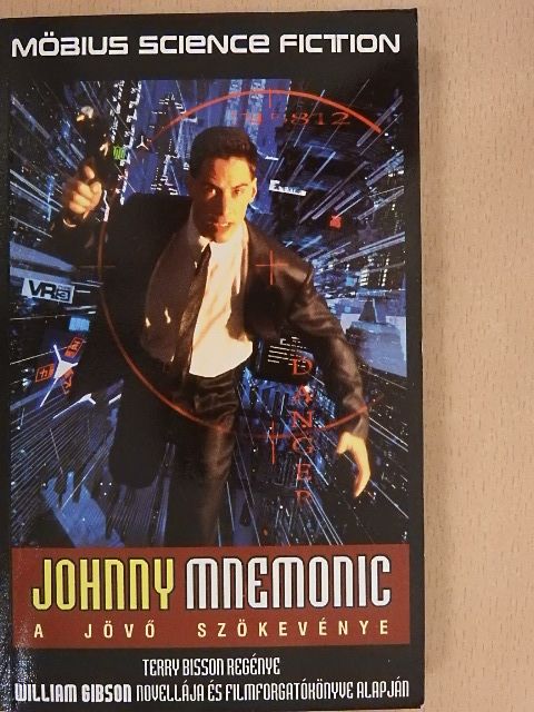 Terry Bisson - Johnny Mnemonic [antikvár]
