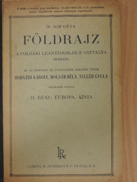 Dr. Ágh Géza - Földrajz II. [antikvár]