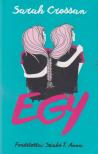 Sarah Crossan - Egy [antikvár]