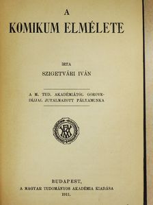 Szigetvári Iván - A komikum elmélete [antikvár]