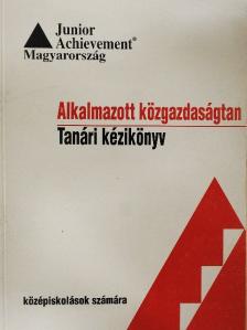 Alkalmazott közgazdaságtan - Tanári kézikönyv [antikvár]