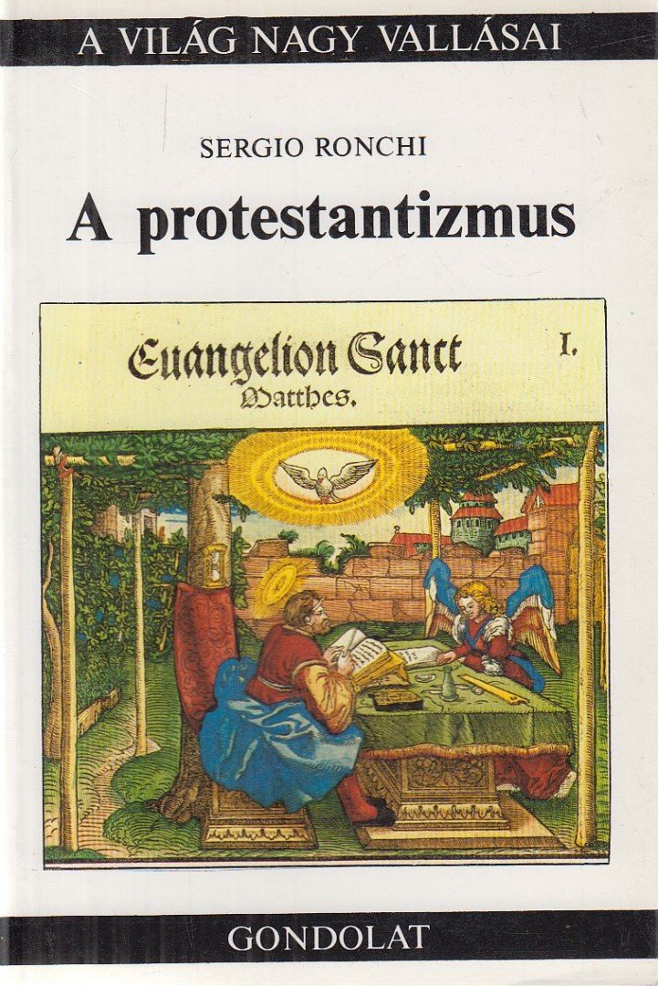 Ronchi, Sergio - A protestantizmus [antikvár]
