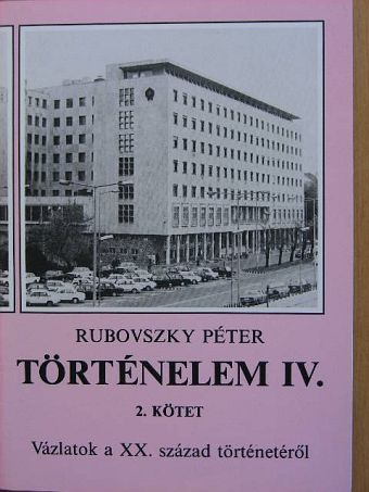 Rubovszky Péter - Történelem IV/2. [antikvár]