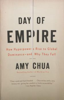 Amy Chua - Day of Empire [antikvár]