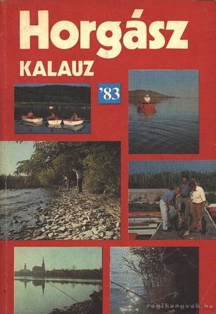 Vigh József - Horgász kalauz '83 [antikvár]