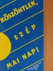 Simon Heppel - Köszöntlek, szép mai nap! [antikvár]