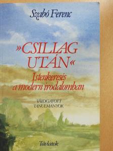 Szabó Ferenc - »Csillag után« (dedikált példány) [antikvár]