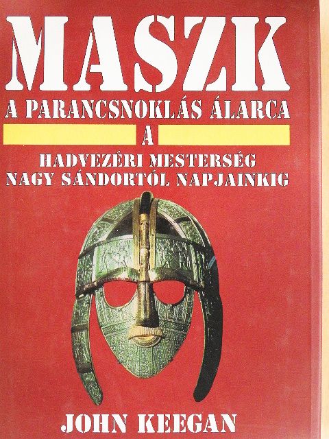 John Keegan - Maszk [antikvár]