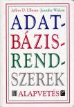 Ullman, Jeffrey D., Widom, Jennifer - Adatbázisrendszerek [antikvár]