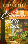 Stefanie Neeb - A Cinnamon Latte illata