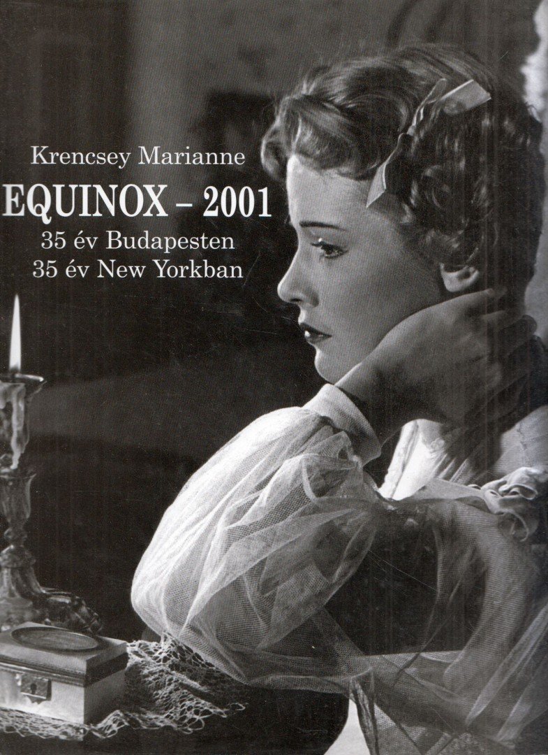 Krencsey Marianne - Equinox - 2001 [antikvár]