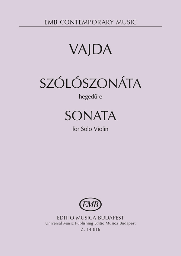 VAJDA JÁNOS - SZÓLÓSZONÁTA HEGEDŰRE